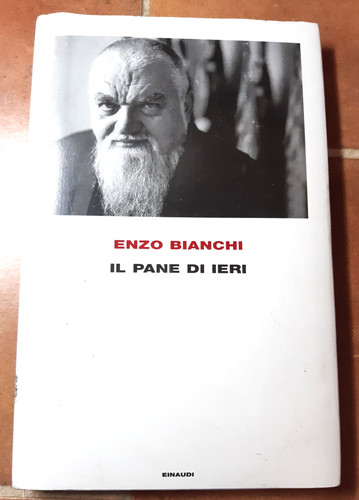 Enzo bianchi pane - il, di