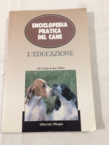 Enciclopedia pratica del cane - del,