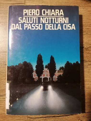 Piero chiara saluti notturni - piero,