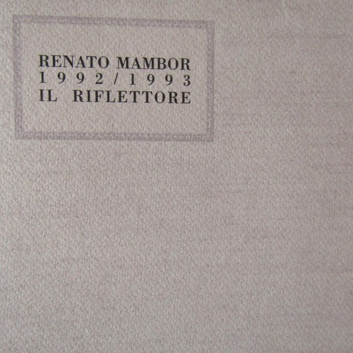 Renato mambor 1992 1993 il - mambor, -1993
