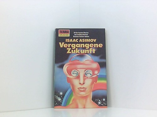 Vergangene zukunft asimov - vergangene,