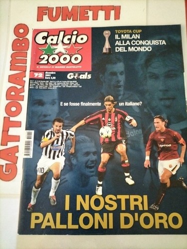 Calcio 2000 milan - 2000, alla
