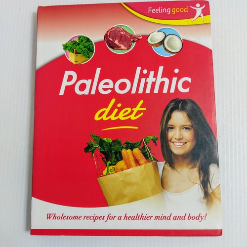 Paleolithic diet cookbook - paleolithic,