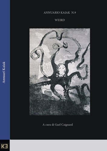Weird annuario kaiak vol - vol., 9
