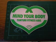 ADESIVO VINTAGE STICKER KLEBER MIND YOUR BODY TUNTURI FITNESS AIDS