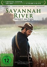 Savannah River - Freiheit am
