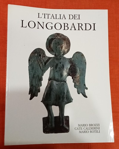 Italia dei longobardi - l’italia,