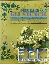 DECORARE CON GLI STENCIL  Guida pratica alla decorazione di pareti, mobili....