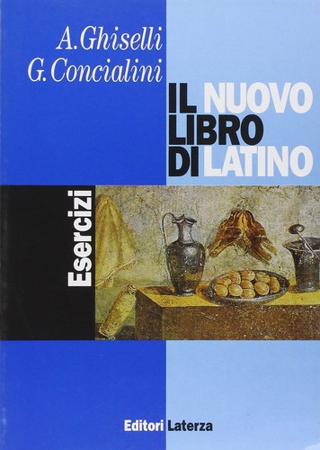 Nuovo libro latino - il, di