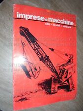 IMPRESE E MACCHINE edili stradali minerarie n.1 - 1964 gru link-belt angledozers