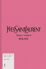 Yves Saint-Laurent. Haute