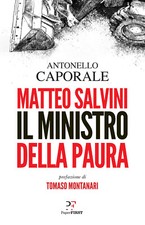 Matteo Salvini. Il ministro