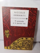 Niccolò ammaniti prendo e - ammaniti,