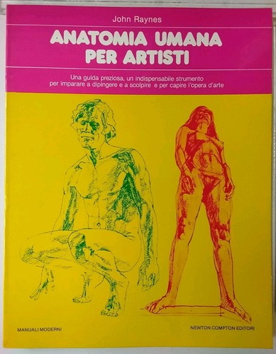 Anatomia umana per - artisti,