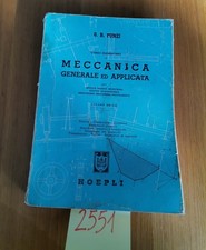 Punzi Meccanica generale ed applicata Corso elementare 1974 Hoepli    1002551