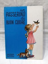 UN PASSERINO DI BUON CUORE FIABA FAVOLA ANNA FRANZONI EDITRICE PICCOLI MILANO