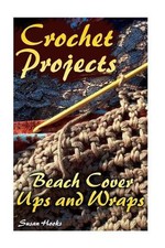 Crochet Projects: Beach Cover