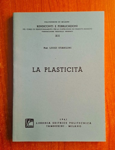 Ingegneria plasticita - la, plasticita'