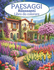 Paesaggi Rilassanti Da