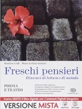 Freschi pensieri - Itinerari di lettura e di metodo