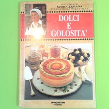 DOLCI E GOLOSITÀ IN CUCINA