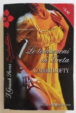 Libro Le Tentazioni Di Greta Carrie Lofty Harlequin Mondadori Seduction (L105