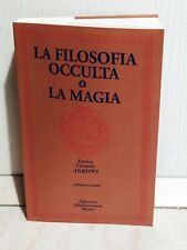 La filosofia occulta magia Volume Secondo Enrico Cornelio Agrippa Mediterranee 2