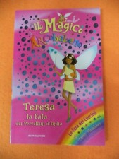 Book Libro IL MAGICO ARCOBALENO Teresa la fata porcellini d'india D.MEADOWS(L21)