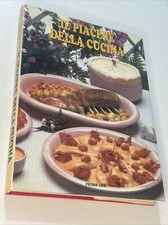 Libro IL PIACERE DELLA CUCINA