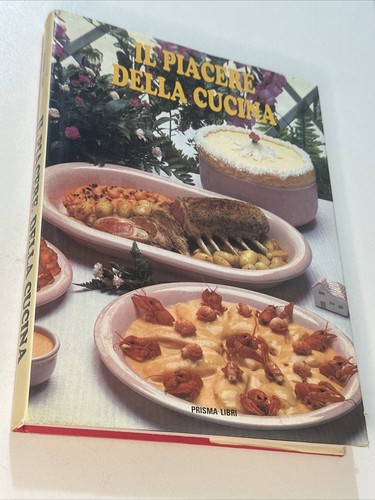 Libro piacere della cucina - piacere,