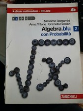 Bergamini Trifone ALGEBRA.BLU 2 CON PROBABILITà Zanichelli 2010 con dvd