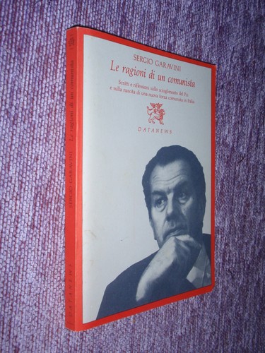 Sergio garavini le ragioni - sergio, –