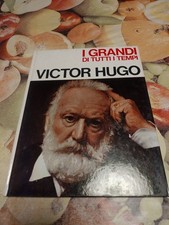 I Grandi Di Tutti i Tempi Victor Hugo Libro
