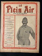1910 Revue LE PLEIN AIR # 40 - AVIATION - TOUR DE FRANCE - TENNIS - CRICKET