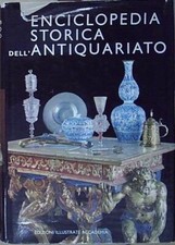 ENCICLOPEDIA STORICA DELL'ANTIQUARIATO Casa del Libro 1991
