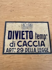 Insegna Tabella Caccia Epoca