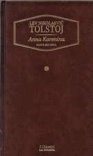 Anna Karenina - Parte seconda - Lev Nikolaevic Tolstoj - Libro classico russo II