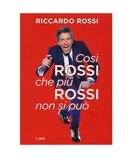 Così Rossi che più Rossi non