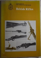 BRITISH RIFLES ENFIELD PATTERN ROOM CATALOGUE Army Weapons SMLE Lee Metford etc