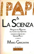 I papi e la scienza - Mario Gargantini (Jaca Book) [1985]