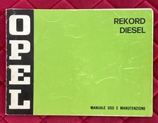 OPEL REKORD Diesel Libretto Uso e Manutenzione 1974