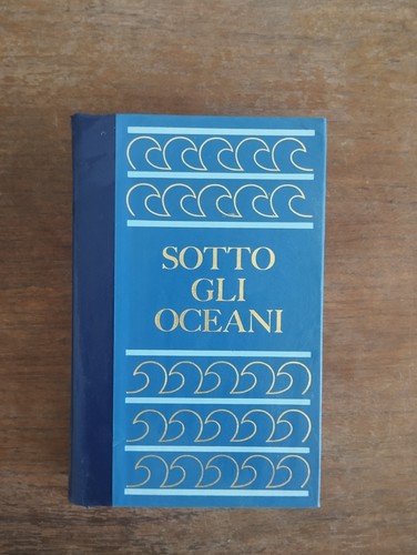 Sotto gli oceani volume iii - gli,