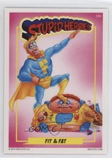2014 Wax Eye Stupid Heroes Fit & Fat #36b 2a1