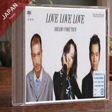 DREAMS COME TRUE - LOVE LOVE