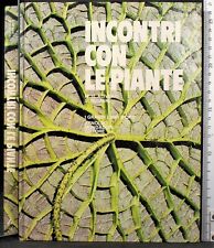 INCONTRI CON LE PIANTE