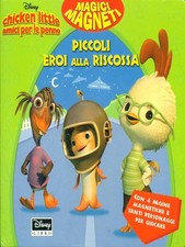 PICCOLI EROI ALLA RISCOSSA
