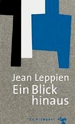 Ein blick hinaus jean - hinaus,