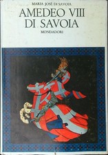 AMEDEO VII DI SAVOIA VOLUME