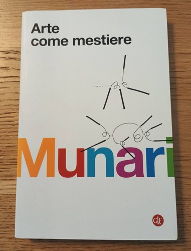 Arte come mestiere bruno - arte,