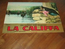 FOTOBUSTA,la CALIFFA, PARMA,ROMY SCHNEIDER UGO TOGNAZZI,BEVILACQUA,CACCIATORI